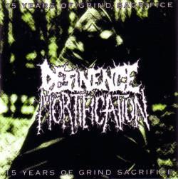 Desinence Mortification : 15 Years of Grind Sacrifice